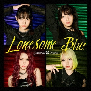 Second To None ［CD+Blu-ray Disc］＜初回限定盤＞