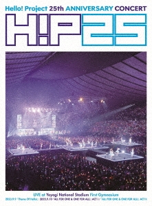 Hello! Project 25th ANNIVERSARY CONCERT「Theme Of Hello!」「ALL FOR ONE & ONE FOR ALL!」 ［3Blu-ray Disc+フォトブックレット］