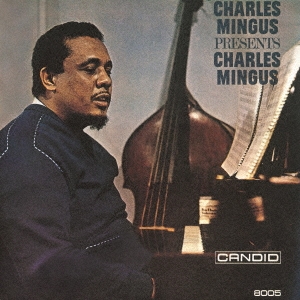 Charles Mingus/㡼륺ߥ󥬥ץ쥼ġ㡼륺ߥ󥬥 +2ָס[SGJZ-2078]