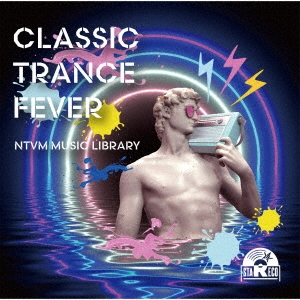 NTVM Music Library CLASSIC TRANCE FEVER