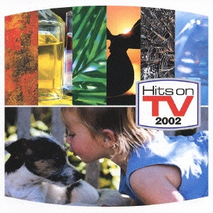 ヒッツ･オン TV2002