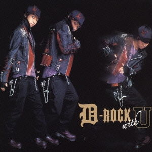 D-ROCK with U