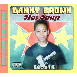 Danny Brown/HOT SOUP[SCM-101CDJ]