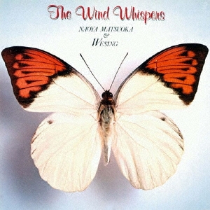 THE WIND WHISPERS＜限定廉価盤＞