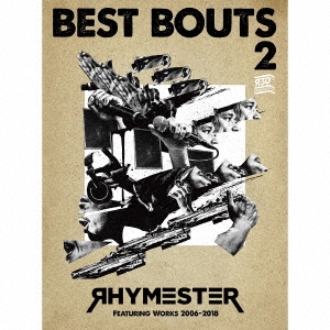 ベストバウト 2 RHYMESTER FEATURING WORKS 2006-2018 ［CD+Blu-ray Disc］＜初回限定盤A＞
