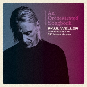 Paul Weller/オーケストレイテッド・ソングブック(デラックス)＜限定盤＞