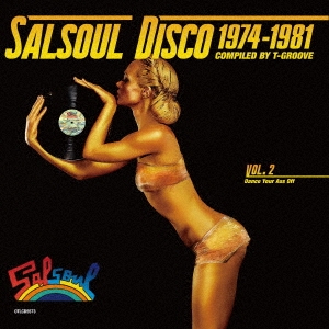 サルソウル・ディスコ 1974-1981:COMPILED BY T-GROOVE VOL.2＜期間限定特別価格盤＞