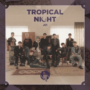 JO1/TROPICAL NIGHT CD+DVDϡA[YRCS-90223]
