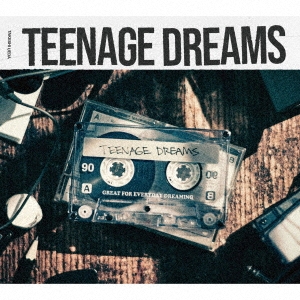 TEENAGE DREAMS ［CD+BOOK］＜初回限定盤＞