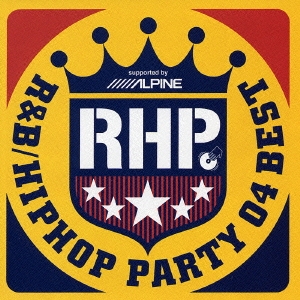 R&B/ヒップホップ・パーティ・04・ベスト