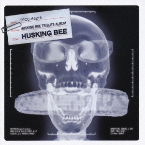 HUSKING BEE TRIBUTE ALBUM 「HUSKING BEE」