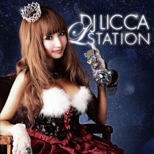 DJ LICCA "L★STATION"