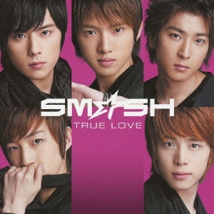 TRUE LOVE ［CD+DVD］＜初回生産限定盤A＞