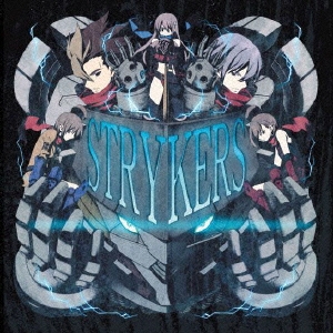 PCゲーム『電激ストライカー』オリジナルサウンドトラック 「STRYKERS」