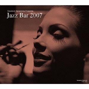 JAZZ BAR 2007[TYR-1002]