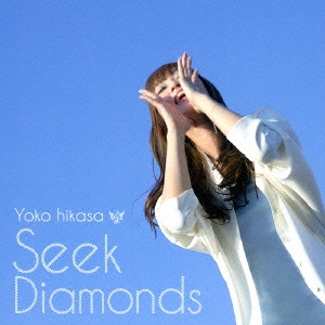 Seek Diamonds ［CD+DVD］＜初回限定盤＞
