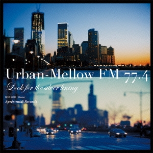 Gregory Privat/Urban-Mellow FM 77.4[RCIP-0201]