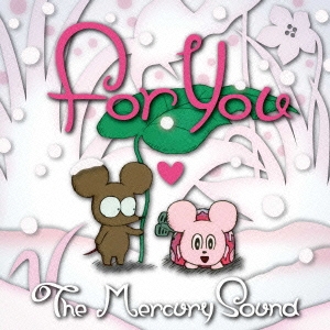 The Mercury Sound/For You (スノーピンクver.) ［CD+DVD］[YZMP-10006]