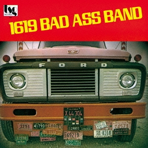 1619 Bad Ass Band 1619 バッド アス バンド 初回限定生産盤