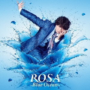/ROSA Blue Ocean CD+DVD[LACM-14616]