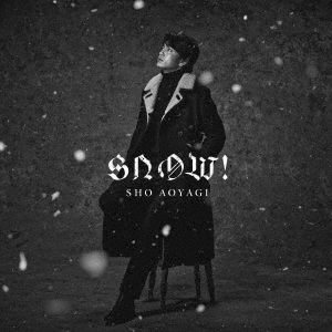Snow! ［CD+DVD］＜初回生産限定盤＞