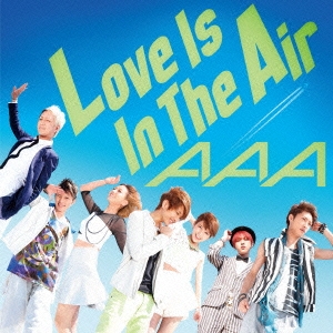 Love Is In The Air ［CD+DVD］