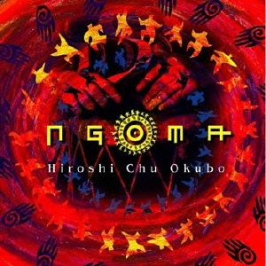 大久保宙/NGOMA[TTH-0005]