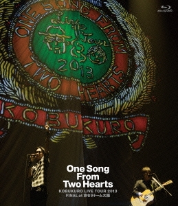 KOBUKURO LIVE TOUR 2013 "One Song From Two Hearts" FINAL at 京セラドーム大阪