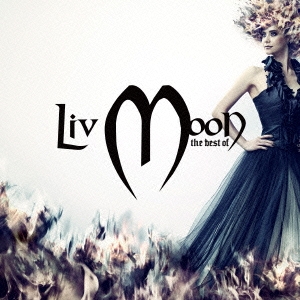 the best of Liv Moon ［CD+DVD］＜初回限定盤＞