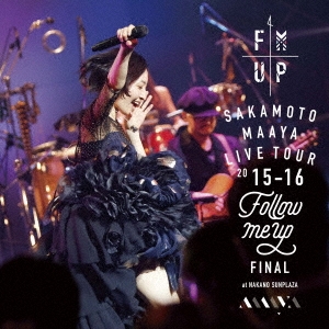 LIVE TOUR 2015-2016 "FOLLOW ME UP" FINAL at 中野サンプラザ＜通常盤＞
