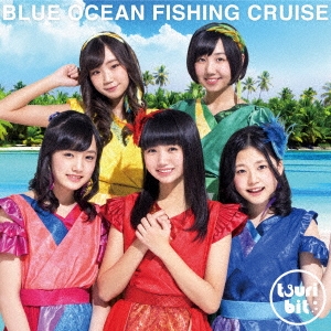 BLUE OCEAN FISHING CRUISE ［CD+DVD］＜初回生産限定盤＞