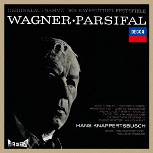 ハンス・クナッパーツブッシュ/ワーグナー: 舞台神聖祝典劇「パルジファル」 (1962年録音)＜タワーレコード限定＞