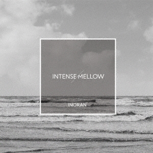 INTENSE/MELLOW ［2CD+DVD+写真集］＜初回限定盤＞
