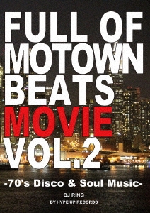 Full of Motown Beats Movie VOL.2 by Hype Up Records