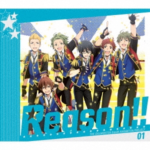 THE IDOLM@STER SideM ANIMATION PROJECT 01 Reason!! ［CD＋Blu-ray Disc］＜初回限定盤＞