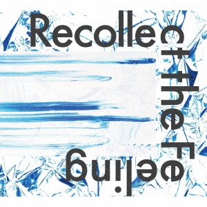 in the blue shirt/Recollect the feeling[WL-001]