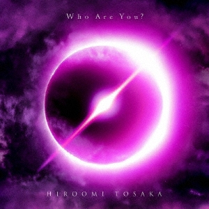 Who Are You? ［CD+Blu-ray Disc］＜初回生産限定盤＞ CD J-POP