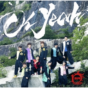 Oh Yeah ［CD+DVD］＜初回限定盤B＞