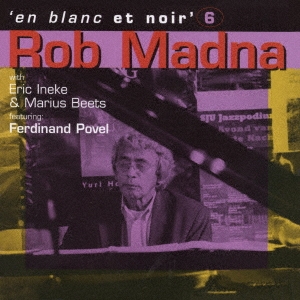 Rob Madna/󡦥֥󡦥Υ 6㴰ס[CDSOL-46938]