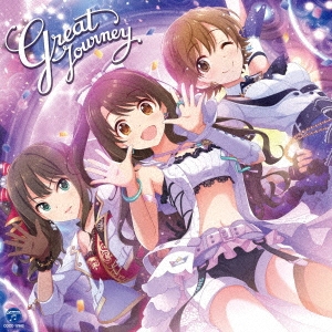 綶̹/THE IDOLM@STER CINDERELLA GIRLS STARLIGHT MASTER COLLABORATION! Great Journey[COCC-17862]