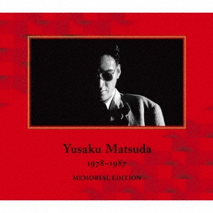 YUSAKU MATSUDA 1978-1987 MEMORIAL EDITION ［UHQCD+CD+DVD］＜生産限定盤＞