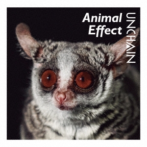 UNCHAIN/Animal Effect[CRCP-40624]