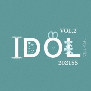 fine./IDOL VILLAGE VOL.2 2021SS[QACW-1035]