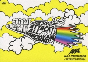 AAA/AAA TOUR 2008 -ATTACK ALL AROUND- at NHK HALL on 4th of April[AVBD-91557]