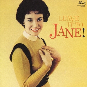 リーヴ・イット・トゥ・ジェーン