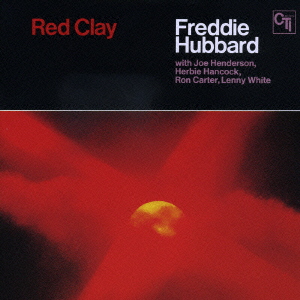 レッド・クレイ＜初回生産限定盤＞