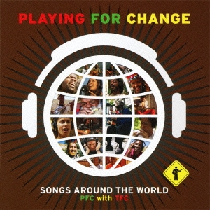 Playing For Change/󥰥饦ɡɡPFC with TFC CD+DVD[UCCO-3024]