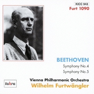 ヴィルヘルム・フルトヴェングラー/ベートーヴェン:交響曲第4番/第5番「運命」