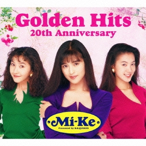 Mi-Ke Golden Hits 20th Anniversary ［CD+DVD］