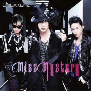 BREAKERZ/Miss Mystery CD+DVDϡA[ZACL-4034]